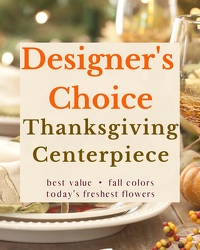 Designer's Choice - Thanksgiving Centerpiece 